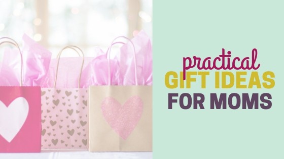 Practical Gift Ideas for Moms