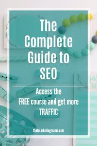The Complete Guide to SEO, Access the Free course and get more traffic