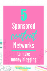 Make Money Blogging-Sponsored Content Networks