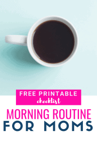 Organized Morning Routine for Moms