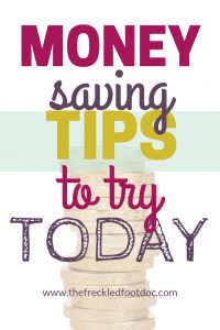 Money Saving Tips to try today