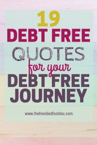 Debt free quotes for your debt free journey