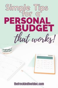 Budgeting Tips for Beginners on how to use a personal budget that works | Personal budget tips and categories to improve your personal finances | How to budget for beginners | #personalfinance #frugalliving #budgetingtips #budgeting #daveramsey