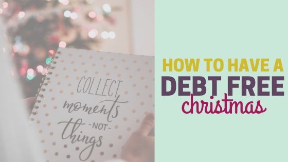 How to have a debt free christmas