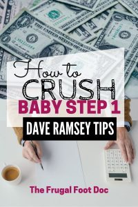 Dave Ramsey Budgeting Tips to complete baby step 1 fast | How to pay off debt fast with Dave Ramsey's Baby Steps | Debt Payoff motivation and strategy | Budget like Dave Ramsey | #daveramsey #budgetingtips #budgeting #debtpayoff