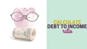 calculate debt to income ratio