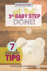 Dave Ramsey budgeting tips for baby step 1 | Dave Ramsey Baby Steps | How to Save Money Fast | Save money for an emergency fund | #daveramsey #budgetingtips #payoffdebt
