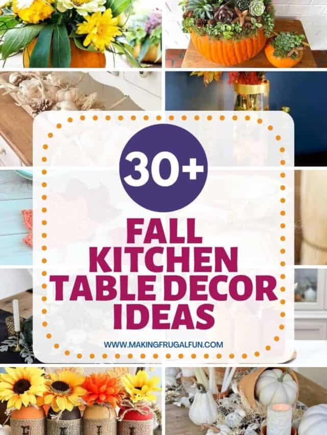 A roundup of images of DIY Fall Kitchen Table decor ideas using fall flowers, pumpkins, pinecones, and other fall decorations.